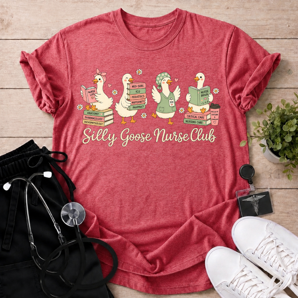 Silly Goose Nurse Club T-Shirt