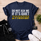 Never Quite T-Shirt