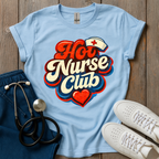 Hot Nurse Club T-Shirt