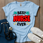 Best Nurse Ever T-Shirt