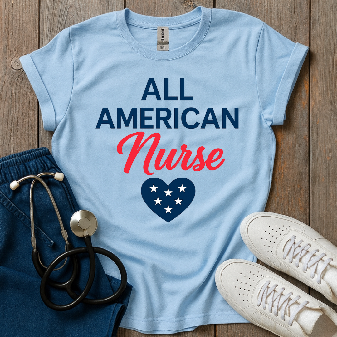 All American Nurse T-Shirt