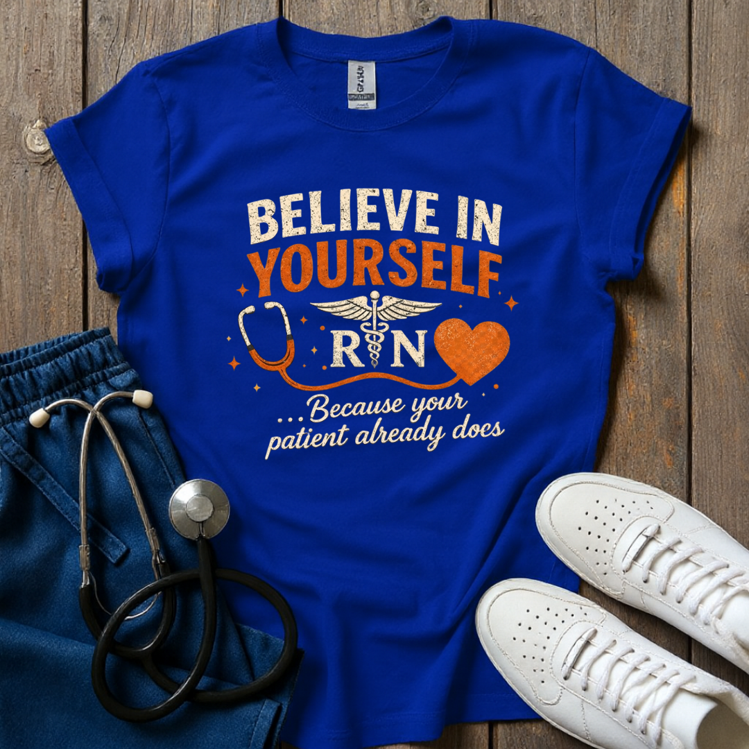 Believe In Yourself T-Shirt