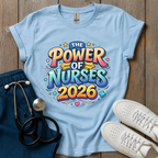 Power Of Nurses T-Shirt