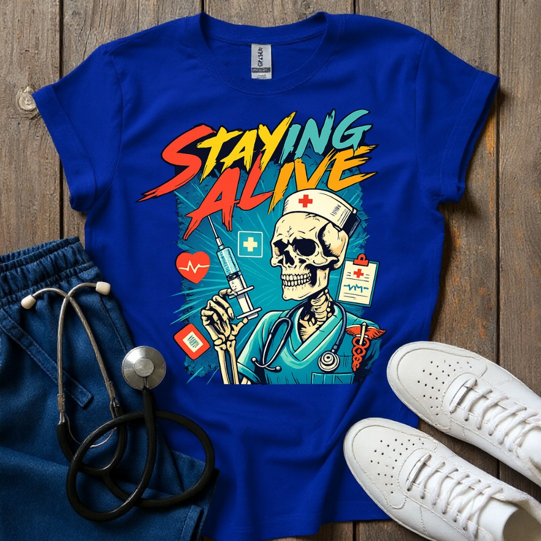 Staying Alive T-Shirt