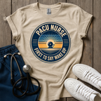 First To Say Wake Up T-Shirt