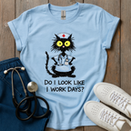 Look Like Days? T-Shirt