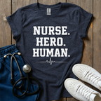 Nurse Hero Human T-Shirt
