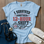 12-Hour Shift T-Shirt