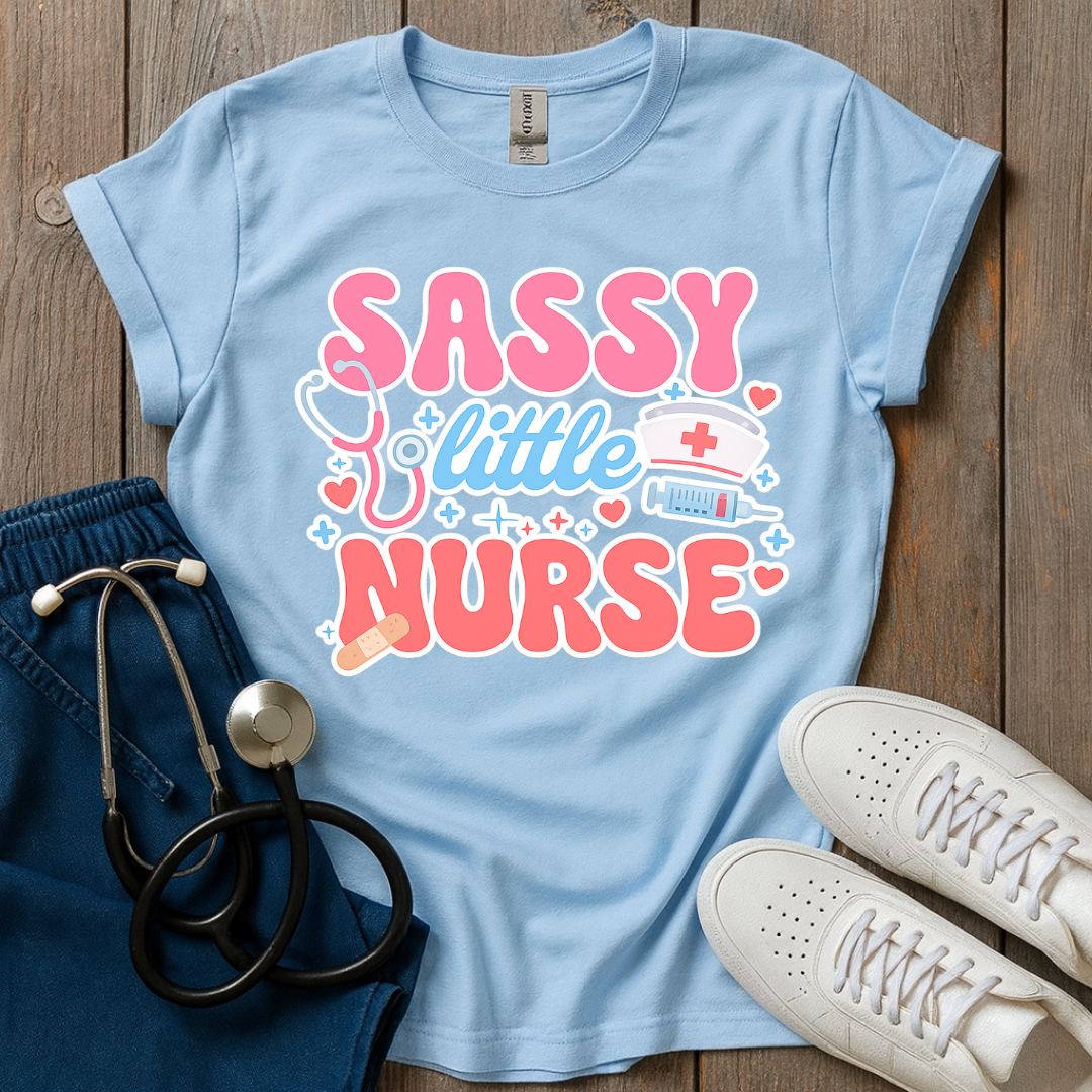 Sassy Little Nurse T-Shirt