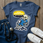 Still Working Here T-Shirt