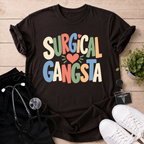 Surgical Gangsta T-Shirt