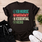 ER Nurse Mommy Essential Hero T-Shirt