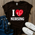 I Love Nursing T-Shirt