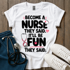 They Said T-Shirt