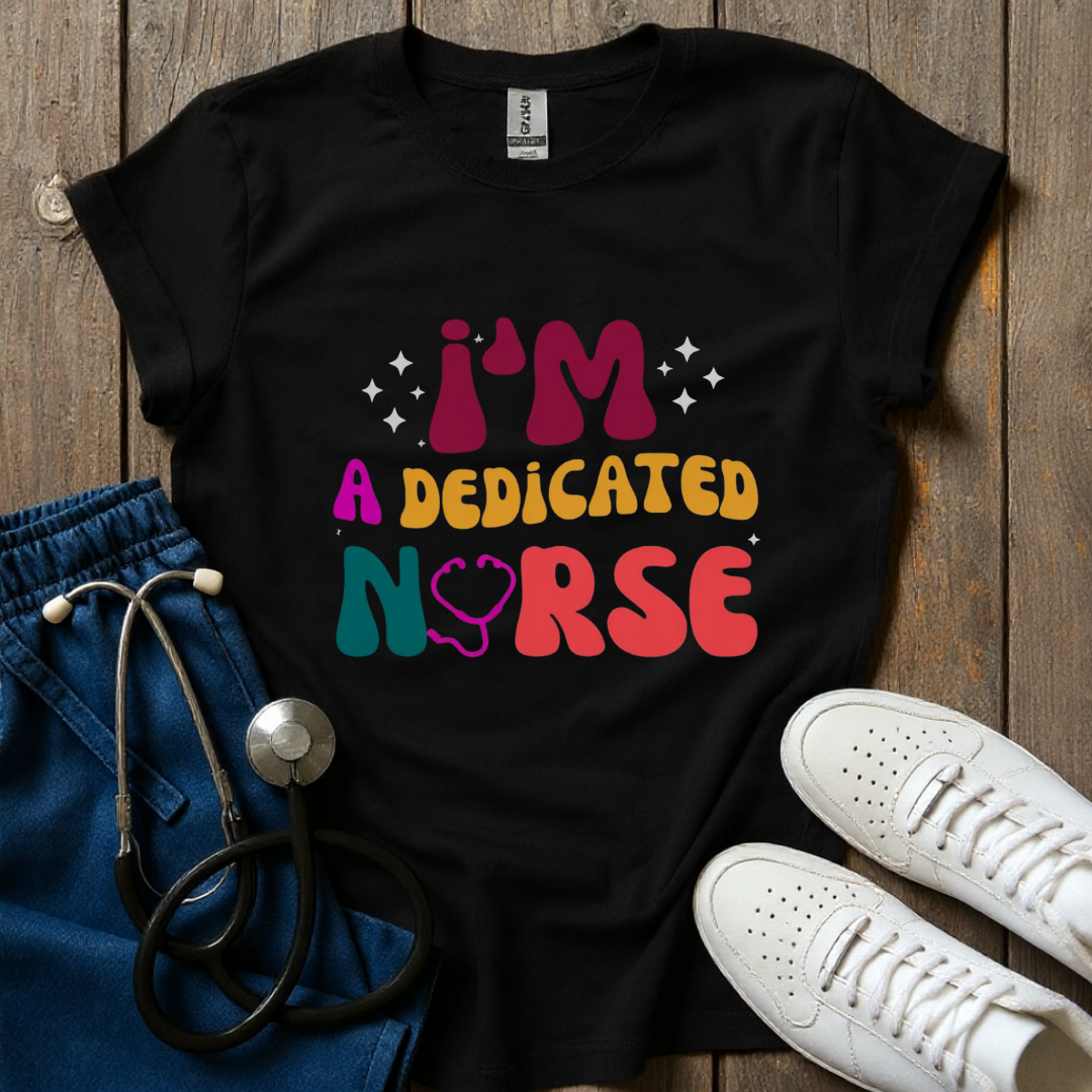 Dedicated Nurse T-Shirt