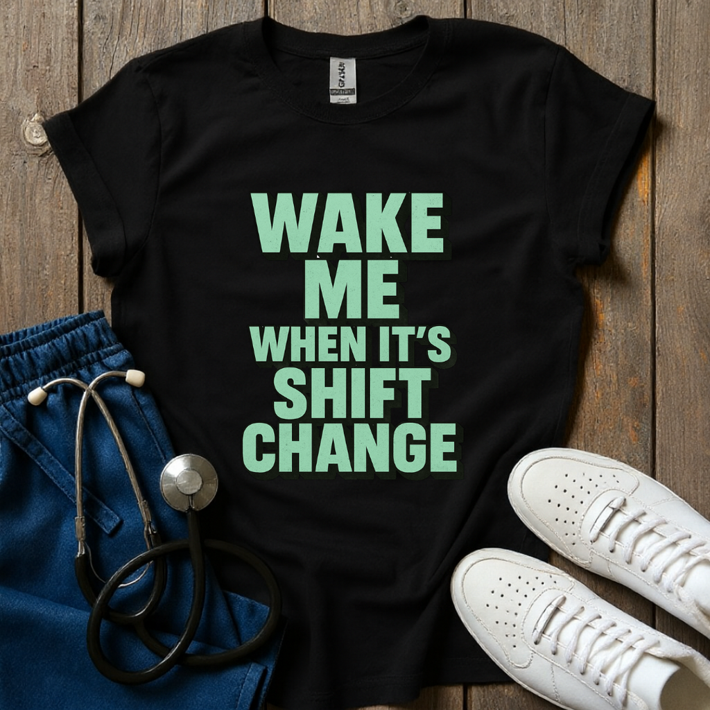 At Shift Change T-Shirt