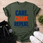 Care. Chart. Repeat. T-Shirt