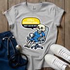 Still Working Here T-Shirt