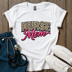 Nurse Mom T-Shirt