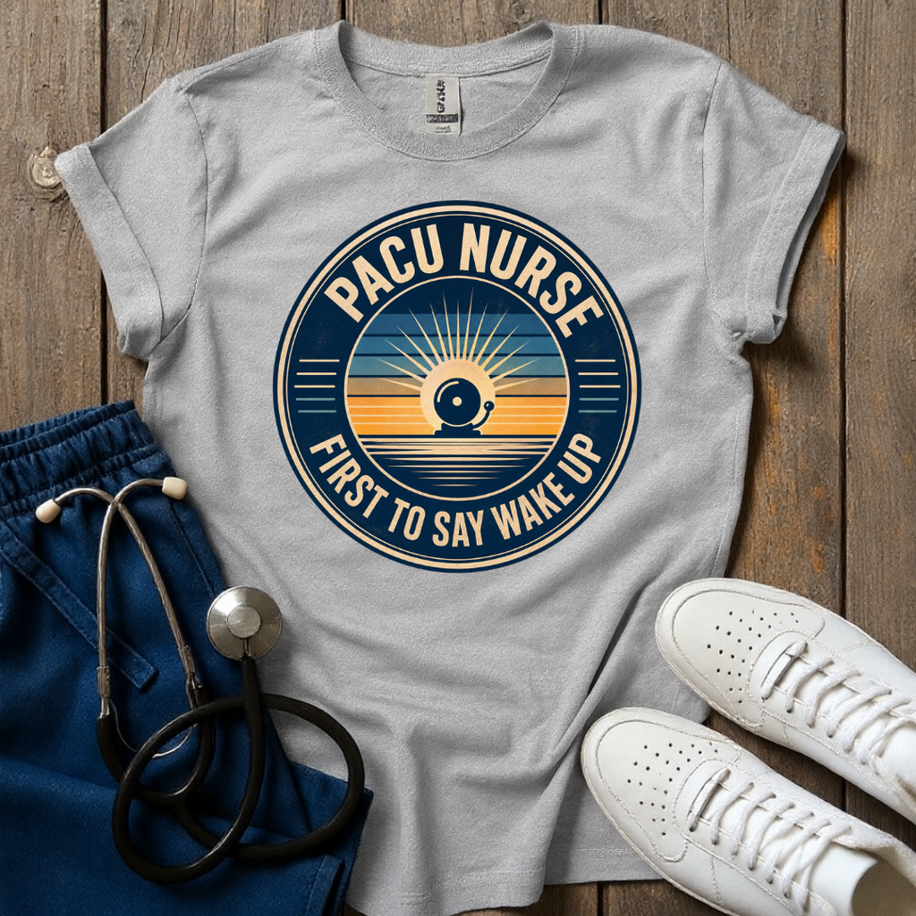 First To Say Wake Up T-Shirt