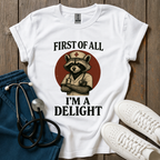 I’m A Delight T-Shirt