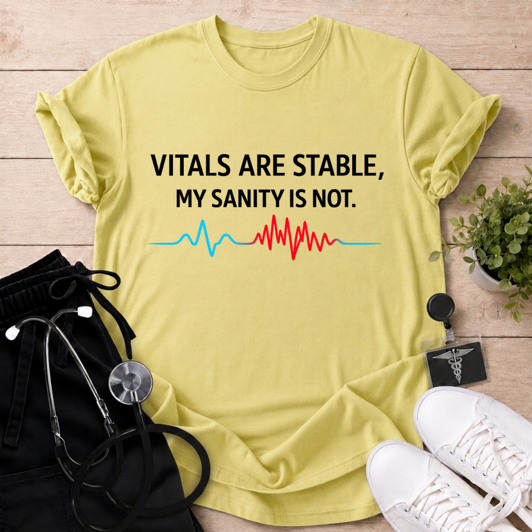Sanity Not Stable T-Shirt