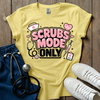 Scrubs Mode Only T-Shirt