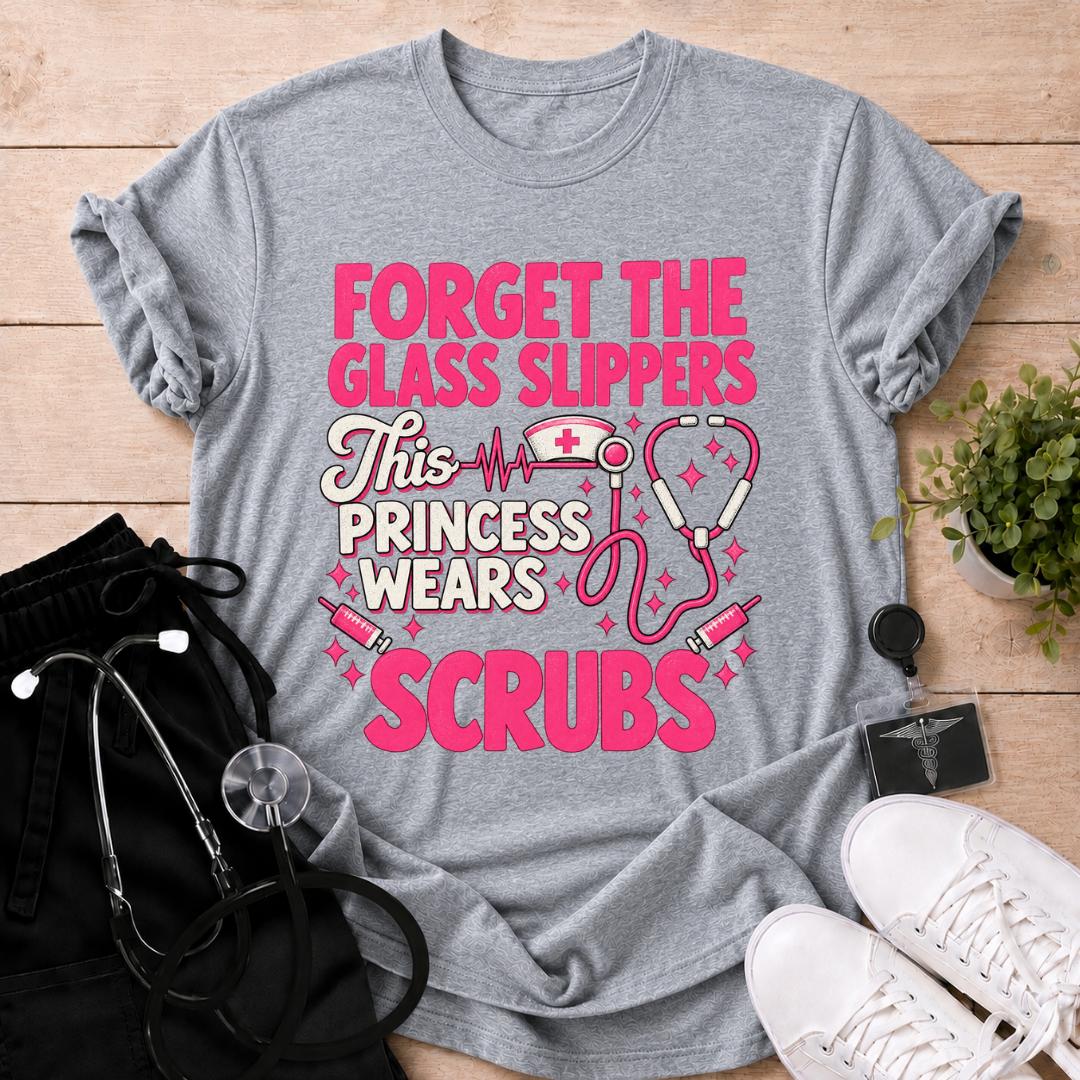 Princess Wears Scrubs T-Shirt