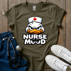 Duck Nurse Mood T-Shirt