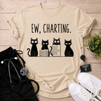 Ew, Charting T-Shirt