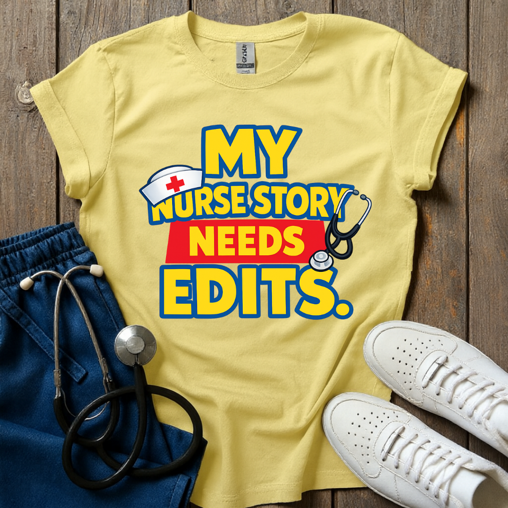Story Needs Edits T-Shirt