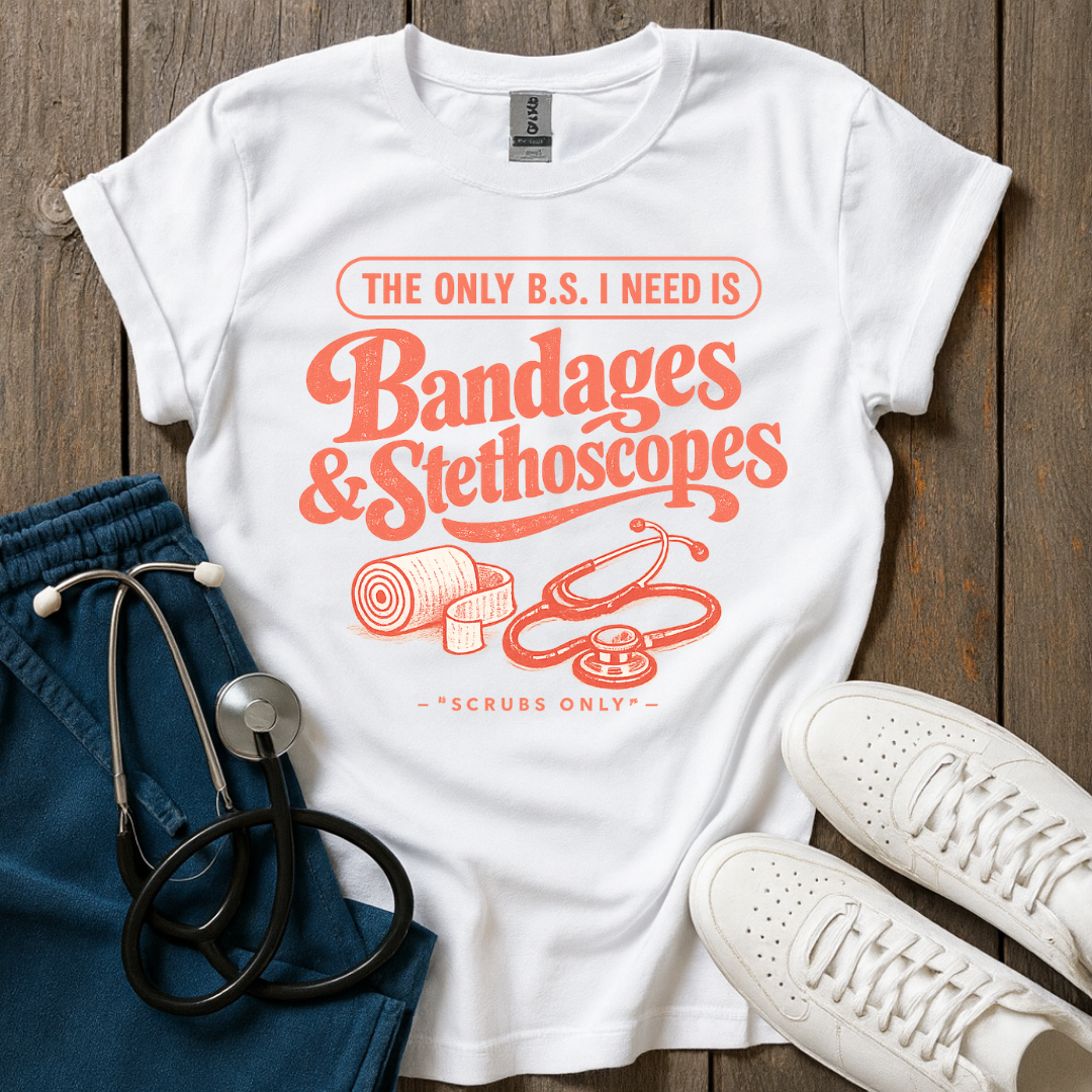 Bandages and Stethoscopes T-Shirt