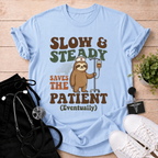 Slow and Steady T-Shirt