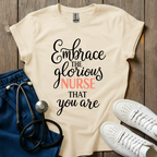 Glorious Nurse T-Shirt