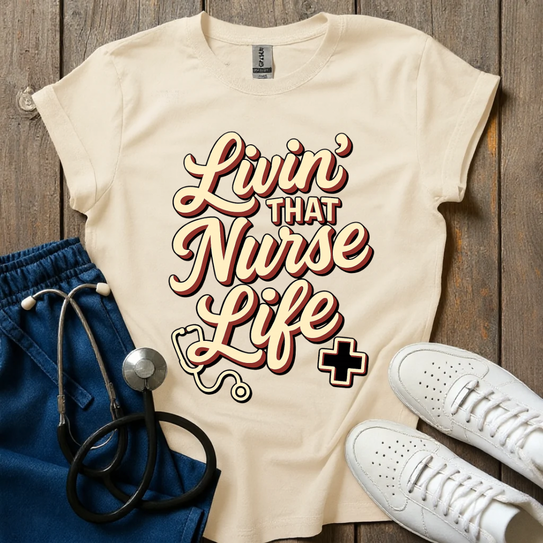 Livin’ That Life T-Shirt