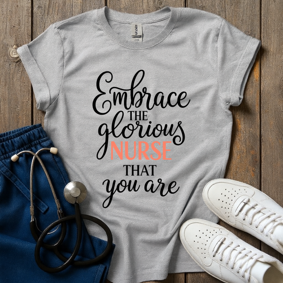 Glorious Nurse T-Shirt