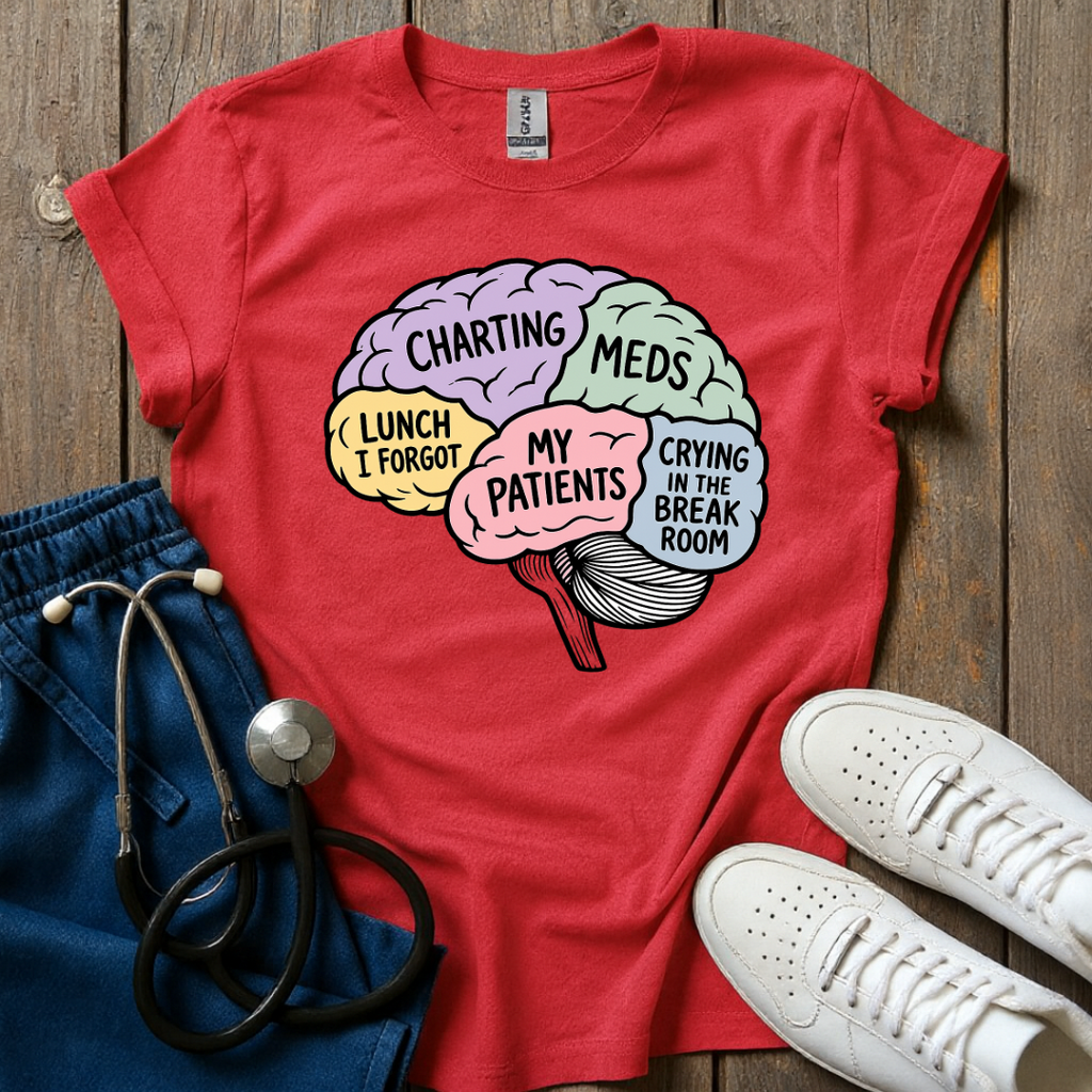 Typical Nurse Brain T-Shirt