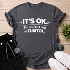 It's OK T-Shirt