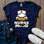 Duck Nurse Mood T-Shirt