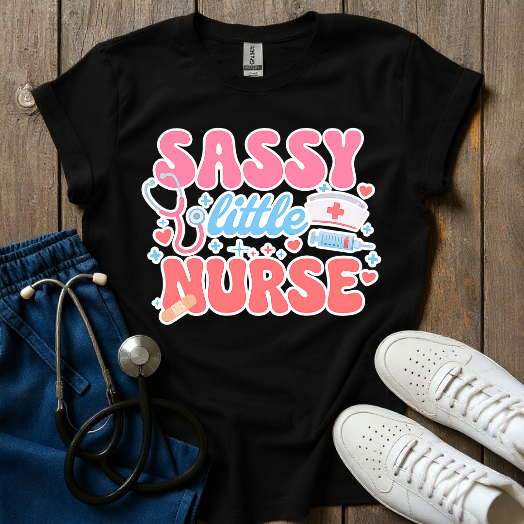 Sassy Little Nurse T-Shirt