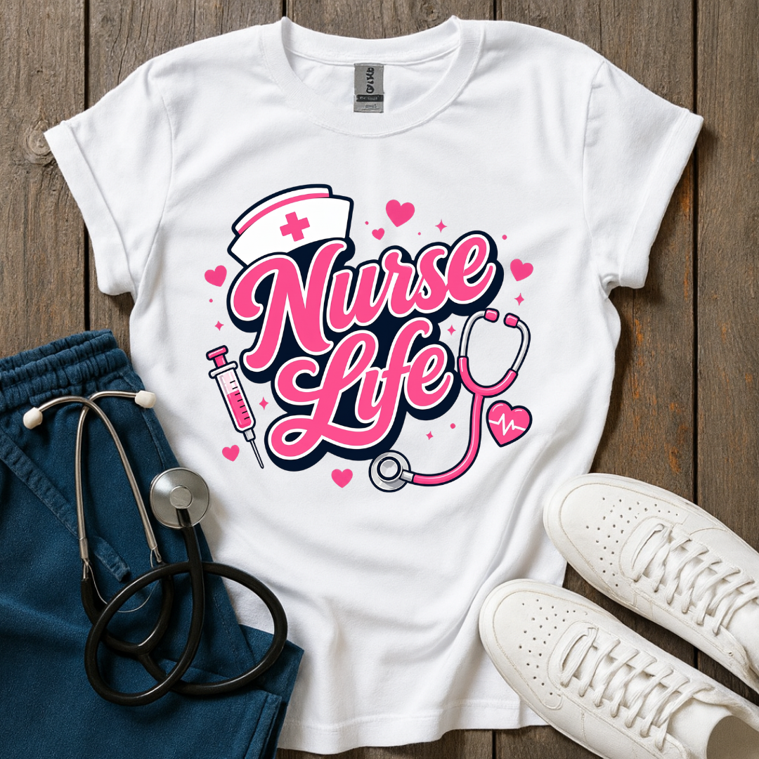 Nurse Life, Best Life T-Shirt
