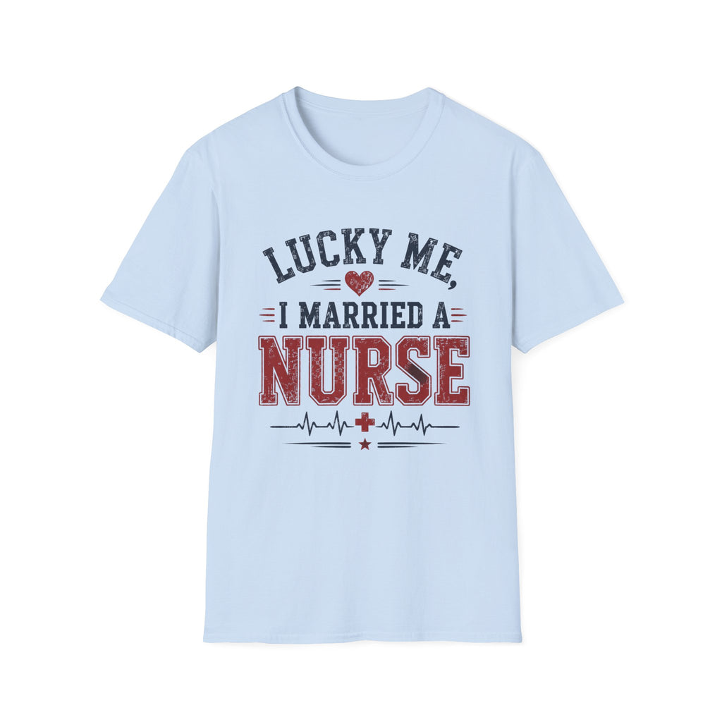 Married A Nurse T-Shirt
