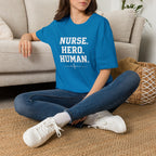 Nurse Hero Human T-Shirt