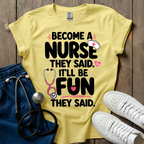 They Said T-Shirt