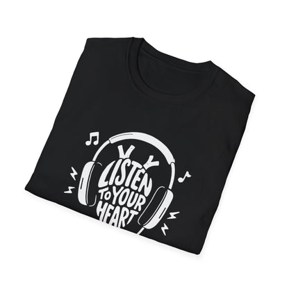 Listen To Your Heart T-Shirt