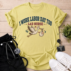 Work Labor Day T-Shirt