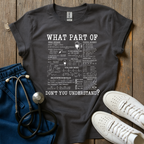 What Part? T-Shirt