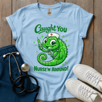 Caught You T-Shirt