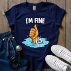 I’m Fine T-Shirt