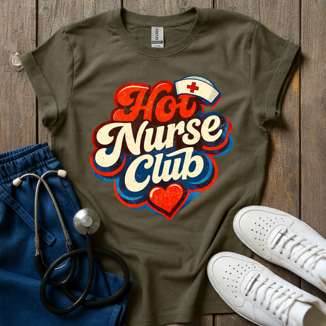 Hot Nurse Club T-Shirt
